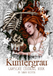 Kuntergrau: Grayscale Coloring Book by Sarah Richter