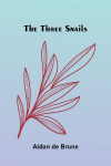 The Three Snails