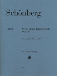 Arnold Sch&ouml;nberg - Sechs kleine Klavierst&uuml;cke op. 19: Besetzung: Klavier zu zwei H&auml;nden
