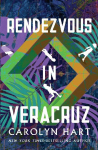 Rendezvous in Veracruz