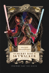William Shakespeares The Merry Rise of Skywalker: Star Wars Part the Ninth