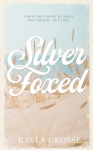 Silver Foxed: (Discreet Cover Edition)