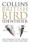 Collins British Bird Identifier: Easily Name All Species Using Only 5 Features with the 5 Id Method
