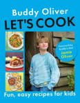 Lets Cook: Fun, Easy Recipes for Kids