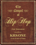 The Gospel of Hip Hop: First Instrument