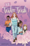 RE: Trailer Trash Vol. 1 (WEBTOON Graphic Novel)
