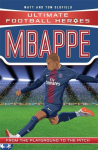 Ultimate Football Heroes: Mbappe (Goal Machines 2): Collect them all!