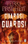 Guards! Guards!: Discworld: A City Watch Novel