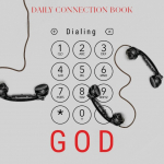 Dialing God: Daily Connection Book