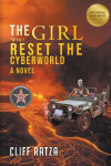 The Girl Who Reset the Cyberworld