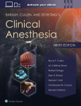Barash, Cullen, and Stoeltings Clinical Anesthesia: Print + eBook with Multimedia