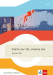 Castle secrets, stormy sea: Unit-Lekt&uuml;re mit Medien Klasse 5