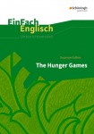 The Hunger Games. EinFach Englisch Unterrichtsmodelle