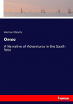 Omoo: A Narrative of Adventures in the South Seas
