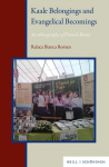Kaale Belongings and Evangelical Becomings: An ethnography of Finnish Roma
