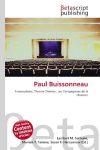Paul Buissonneau: Francophone, Theatre Director, Les Compagnons de la Chanson