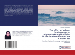 The effect of salmon farming cage on phytoplankton population in the southern basin of the Caspian Sea: The effect of salmon farming cage on phytoplankton population