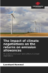 The impact of climate negotiations on the returns on emission allowances: An analysis of the short-term effects of climate negotiations