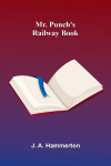 Mr. Punchs Railway Book