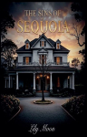 The Sins Of Sequoia