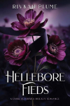 Hellebore Fields: A Dark Academia Hockey Romance
