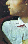 The Beauty of the Husband: A Fictional Essay in 29 Tangos (By the Winner of the Nobel Prize in Literature)
