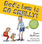 Dad's Bum is So Smelly!