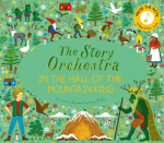 The Story Orchestra: In the Hall of the Mountain King: Press the note to hear Griegs music