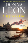 A Refiners Fire: A Commissario Guido Brunetti Mystery