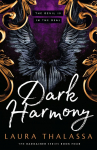 Dark Harmony: The finale to the bestselling smash-hit dark fantasy romance!