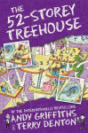 The 52-Storey Treehouse: The Treehouse Books 05