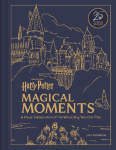 Harry Potter Magical Moments: A Visual Celebration of the Wizarding World in Film