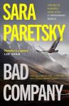 Bad Co Bad Company: A twisty thriller with an unforgettable new protagonist from crime queen Sara Paretsky