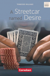A Streetcar Named Desire. Ab 11. Schuljahr: Textheft