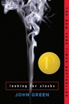 Looking for Alaska: Young Adult Literature: Originalausgaben