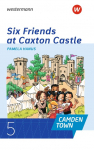 Camden Town. Lekt&uuml;re Klasse 5. Six Friends at Caxton Castle: Allgemeine Ausgabe f&uuml;r Gymnasien Ausgabe 2020