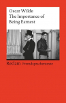 The Importance of Being Earnest: A Trivial Comedy for Serious People