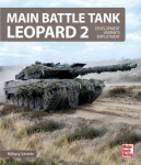Main Battle Tank Leopard 2: Development - Variants - Employment