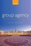 Group Agency: The Possibility, Design, and Status of Corporate Agents