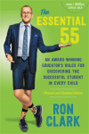 The Essential 55 (Revised): An Award-Winning Educators Rules for Discovering the Successful Student in Every Child, Revised and Updated
