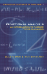 Functional Analysis: Introduction to Further Topics in Analysis