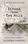 Echoes From The Hills: Memoirs of a Bradford lad, born 1907