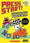 Super Rabbit Racers!: A Branches Book (Press Start! #3): Volume 3