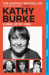 A Mind of My Own: Irrepressibly funny - Sunday Times