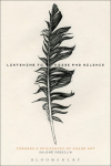 Listening to Noise and Silence: Toward a Philosophy of Sound Art