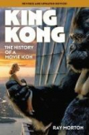 King Kong: The History of a Movie Icon