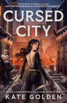 Cursed City: Harker Academy 2: From The Bestselling Author of A Dawn Of Onyx!