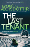The Last Tenant: The chilling, breathtaking new mystery in the million-copy bestselling Forbidden Iceland series