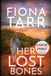 Her Lost Bones: An Australian Outback Crime Novel