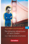 The Amazing Adventures of Jack London, Book 2: Under the Streets of San Francisco: Lekt&uuml;re. 6. Schuljahr, Stufe 2